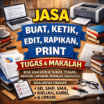 Jasa Ketik, Edit, Rapikan, Print, Buat Tugas dan Makalah