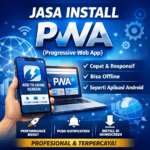 Jasa Buat Aplikasi Android Khusus Blogger Yang Valid PWA