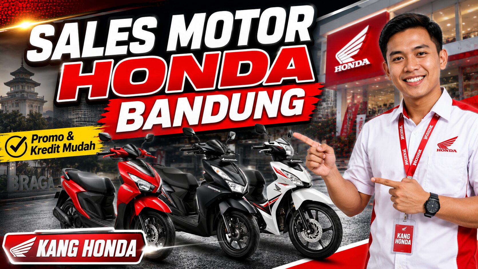 Sales Motor Honda Bandung Terpercaya – Promo Kredit Mudah Bersama Kang Honda